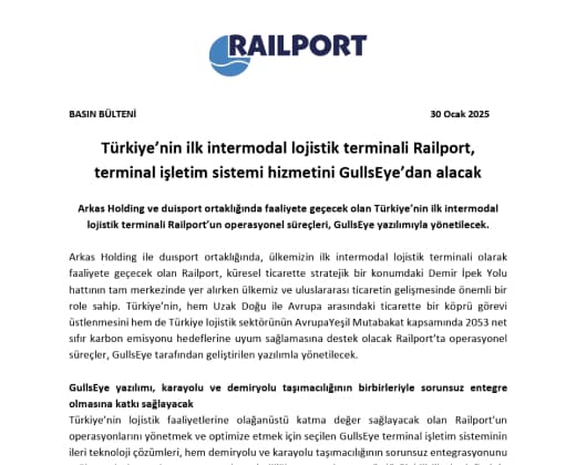 Türkiye’nin İlk Intermodal Lojistik Terminali Railport, Terminal İşletim Sistemi Hizmetini Gullseye’dan Alacak